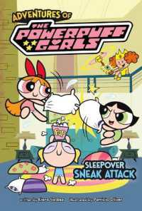 Sleepover Sneak Attack (Adventures of the Powerpuff Girls) （Library Binding）