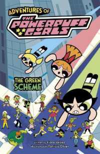 The Green Scheme (Adventures of the Powerpuff Girls) （Library Binding）