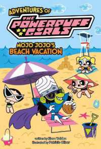 Mojo Jojo's Beach Vacation (Adventures of the Powerpuff Girls) （Library Binding）