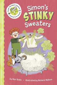 Simon's Stinky Sweaters (Farmer Flanagan's Fabulous Farting Farm Animals) （Library Binding）