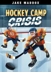 Hockey Camp Crisis (Jake Maddox Sports Stories)