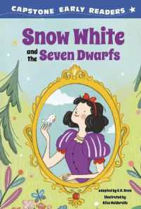 Snow White and the Seven Dwarfs (First Reader Fairy Tales) （Library Binding）