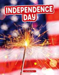 Independence Day (Traditions & Celebrations) （Library Binding）