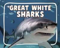 Great White Sharks (Ocean Animals) （Library Binding）