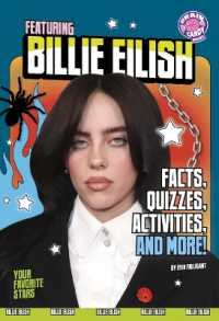 Featuring Billie Eilish : Facts, Quizzes, Activities, and More! (Your Favorite Stars)