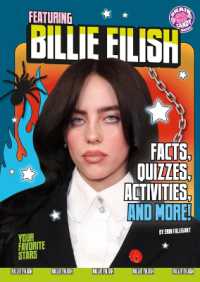 Featuring Billie Eilish : Facts, Quizzes, Activities, and More! (Your Favorite Stars) （Library Binding）