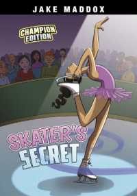 Skater's Secret : Champion Edition (Jake Maddox Sports Stories: Champion Editions)