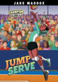 Jump Serve : Champion Edition (Jake Maddox Sports Stories: Champion Editions) （Library Binding）
