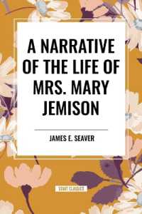 A Narrative of the Life of Mrs. Mary Jemison