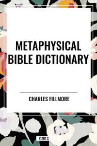 Metaphysical Bible Dictionary