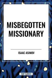 Misbegotten Missionary
