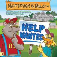 Mutzphey & Milo: Help Wanted