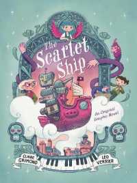 The Scarlet Ship : An Original Graphic Novel