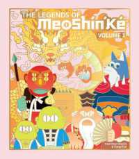 The Legends of MeoShín'Ké : An Illustrated Guide to Korean Monsters and Mythology (Meoshinâ€™ke)