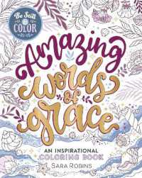 Be Still & Color Amazing Words of Grace (Creative Christian)
