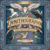 Ornithography 2027 Wall Calendar : Bird Lore & Symbolism