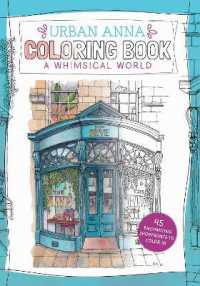 Urban Anna Coloring Book: A Whimsical World (Urban Anna Coloring)