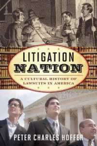 Litigation Nation : A Cultural History of Lawsuits in America