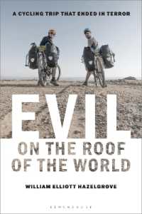 Evil on the Roof of the World : A Cycling Trip that Ended in Terror