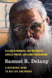 Samuel R. Delany : A Reference Guide to His Life and Works (Significant Figures in World History)
