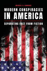 Modern Conspiracies in America : Separating Fact from Fiction