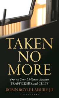Taken No More : Protect Your Children against Traffickers and Cults