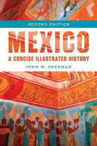 Mexico : A Concise Illustrated History （2ND）