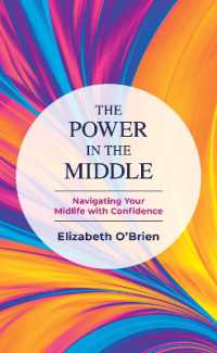 The Power in the Middle : Navigating Your Midlife with Confidence
