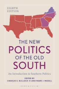 The New Politics of the Old South : An Introduction to Southern Politics （8TH）