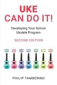 Uke Can Do It! : Developing Your School Ukulele Program （2ND）