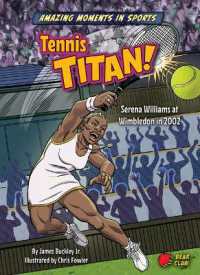 Tennis Titan! (Amazing Moments in Sports) （Library Binding）