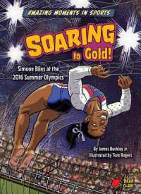 Soaring to Gold! (Amazing Moments in Sports) （Library Binding）