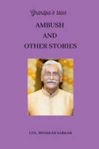 Grandpa's Tales : Ambush and Other Stories