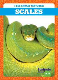 Scales (I See Animal Textures!) （Library Binding）