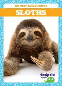 Sloths (My First Animal Books) （Library Binding）