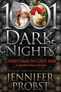 Christmas in Cape May : A Sunshine Sisters Novella (1001 Dark Nights)