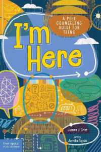 I'm Here : A Peer Counseling Guide for Teens