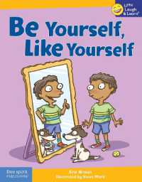 Be Yourself, Like Yourself (Little Laugh & Learn®)