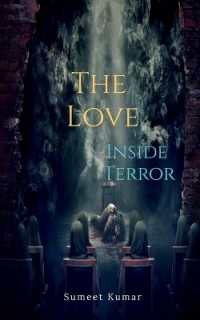 The Love inside Terror : Dread and Heal