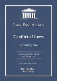 Conflict of Laws, Governing Law: Law Essentials for Law School and Bar Exam Prep (Law Essentials: Governing Law")