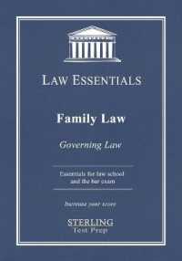 Family Law, Governing Law: Law Essentials for Law School and Bar Exam Prep