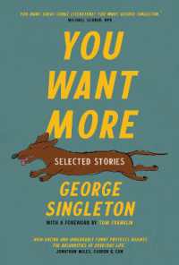 You Want More : Selected Stories of George Singleton (Cold Mountain Fund Series)