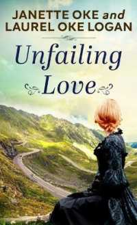 Unfailing Love (When Hope Calls) （Large Print Library Binding）