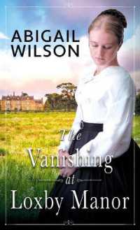 The Vanishing at Loxby Manor （Large Print Library Binding）