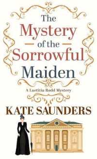 The Mystery of the Sorrowful Maiden (Laetitia Rodd Mystery) （Large Print Library Binding）