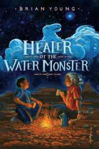 Healer of the Water Monster （Large Print Library Binding）