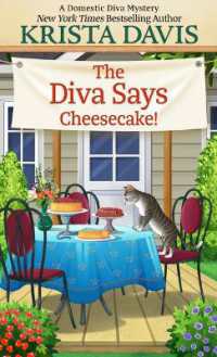 The Diva Says Cheesecake! (Domestic Diva Mystery) （Large Print）