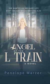 Angel of the L Train （Large Print Library Binding）