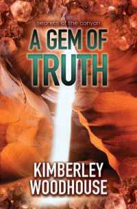 A Gem of Truth (Secrets of the Canyon) （Large Print Library Binding）