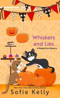 Whiskers and Lies (Magical Cats Mystery) （Large Print）